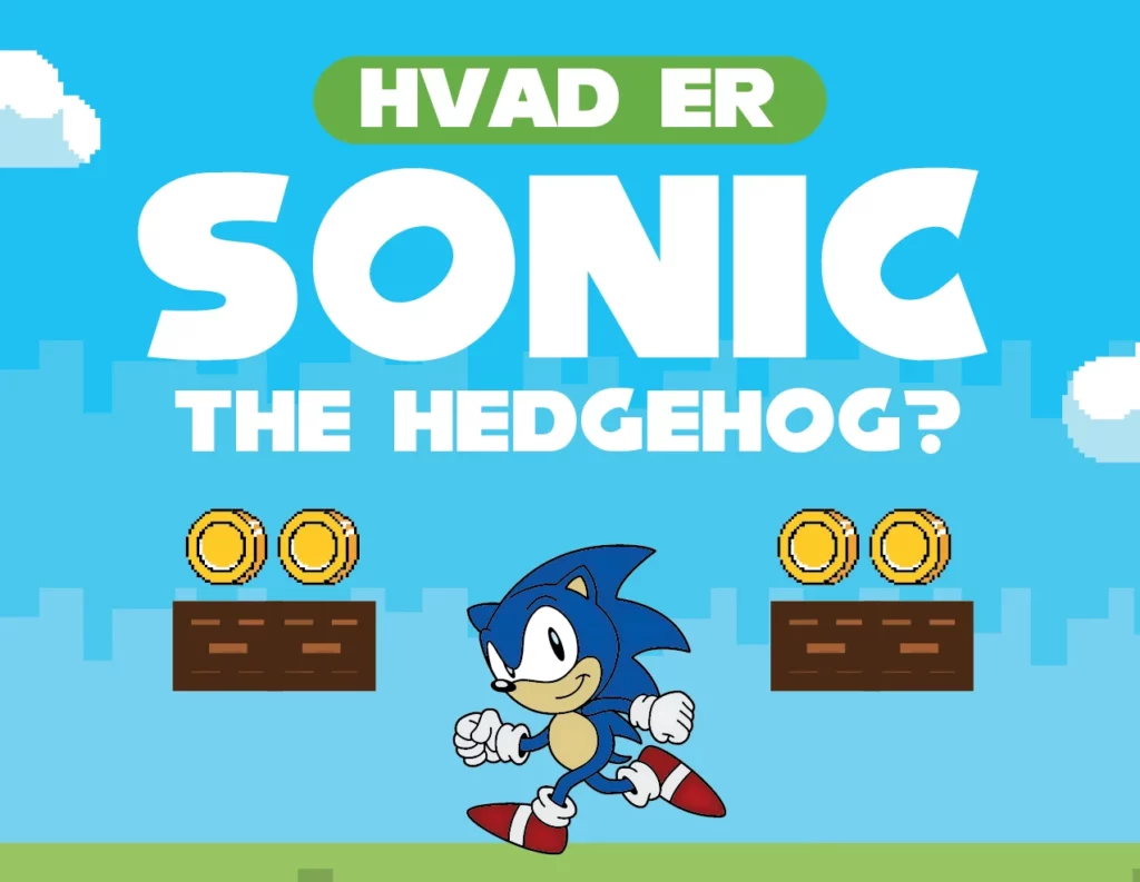 Hvad er Sonic The Hedgehog?